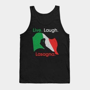 Live Laugh Lasagna Tank Top